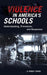 Violence in America's Schools