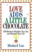 Love Adds a Little Chocolate