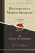 Histoire de la Marine Française, Vol. 1
