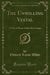 The Unwilling Vestal