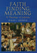 Faith Finding Meaning