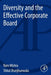 Diversity and the Effective Corporate Board