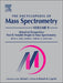 The Encyclopedia of Mass Spectrometry