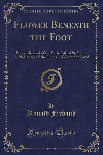 Flower Beneath the Foot