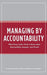Managing by Accountability