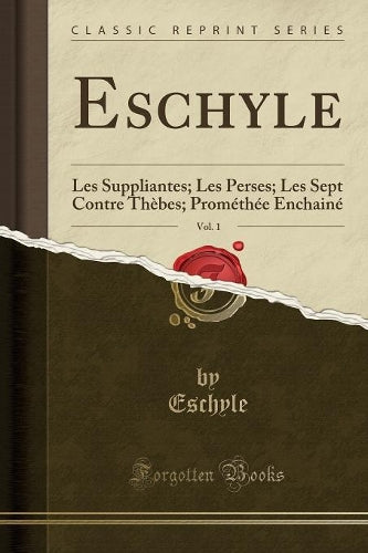 Eschyle, Vol. 1