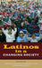 Latinos in a Changing Society