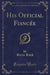 His Official Fiancée (Classic Reprint)