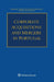 Corporate Acquisitions and Mergers in Portugal