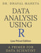 Data Analysis Using R (Low Priced Edition)