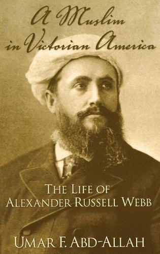 A Muslim in Victorian America