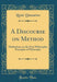 A Discourse on Method