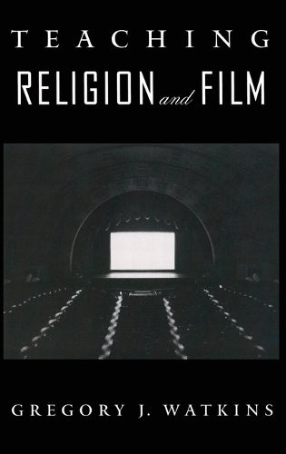 Teaching Religion and Film