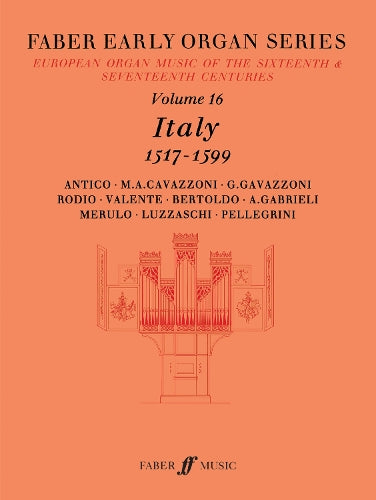 Early Organ Series 16: Italy 1517-1599