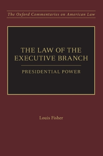 The Law of the Executive Branch