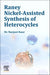 Raney Nickel-Assisted Synthesis of Heterocycles