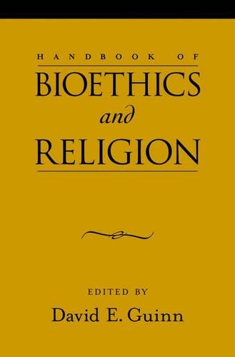 Handbook of Bioethics and Religion