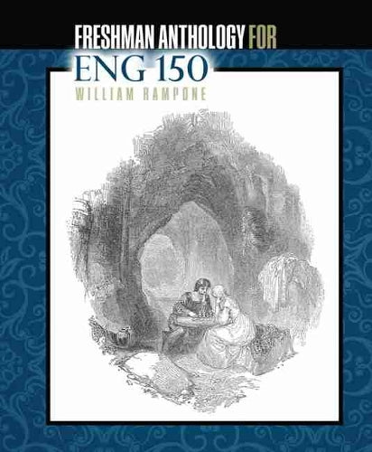 Freshman Anthology for ENG 150