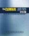 The Criminal Justice System: Theory, Research, and Practice