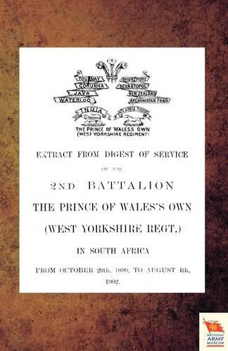 EXTRACT FROM DIGEST OF SERVICE OF THE 2nd BATTALION THE P.O.W. OWN (WEST YORKSHIRE REGT.) IN SOUTH AFRICA