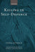 Killing in Self-Defence