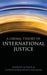 A Liberal Theory of International Justice