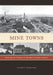 Mine Towns