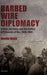Barbed Wire Diplomacy