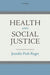 Health and Social Justice