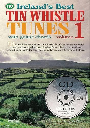 110  Ireland's Best Tin Whistle Tunes Volume 1