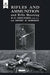 Rifles and Ammunition, and Rifle Shooting