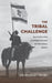 The Tribal Challenge