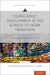 Young Adult Development at the School-to-Work Transition