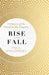 Rise and Fall