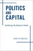 Politics and Capital