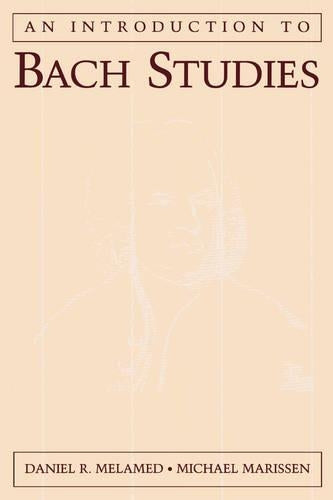 An Introduction to Bach Studies