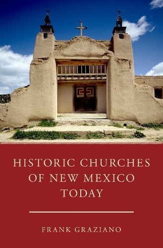 Historic Churches of New Mexico Today