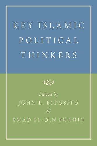 Key Islamic Political Thinkers