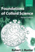 Foundations of Colloid Science