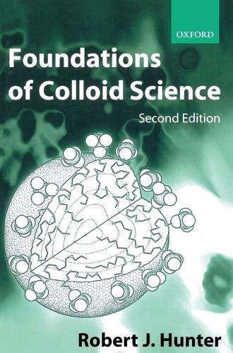 Foundations of Colloid Science