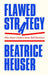 Flawed Strategy
