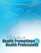 Introduction to Health Promotions and Health Professions