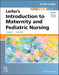Study Guide for Leifer's Introduction to Maternity and Pediatric Nursing