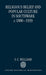 Religious Belief and Popular Culture in Southwark c.1880-1939