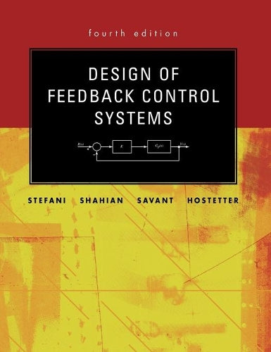 Design of Feedback Control Systems