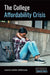 The College Affordability Crisis