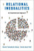Relational Inequalities
