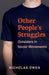 Other People's Struggles