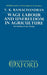 Wage Labour and Unfreedom in Agriculture