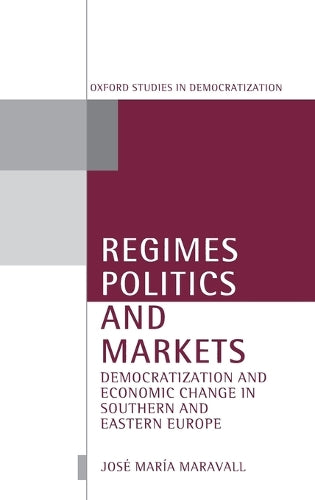 Regimes, Politics, and Markets